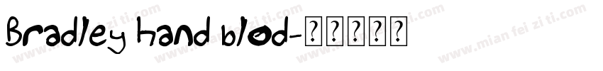 Bradley hand blod字体转换